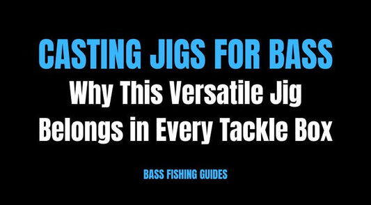Casting Jigs for Bass - Bait Connection